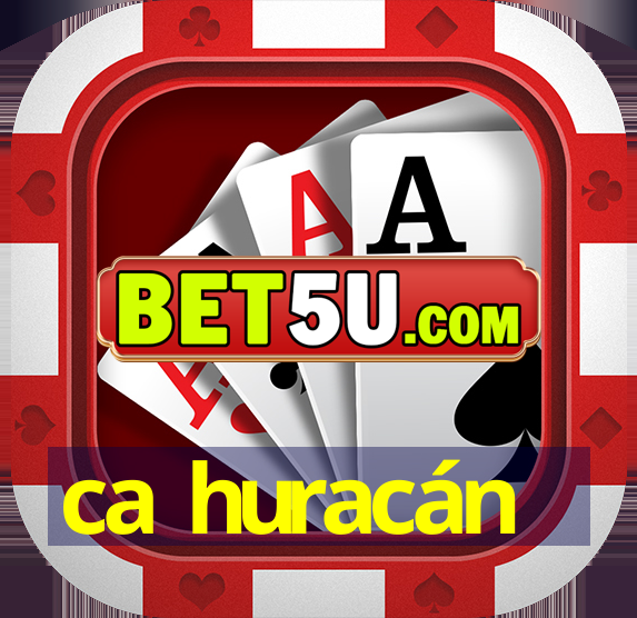 ca huracán